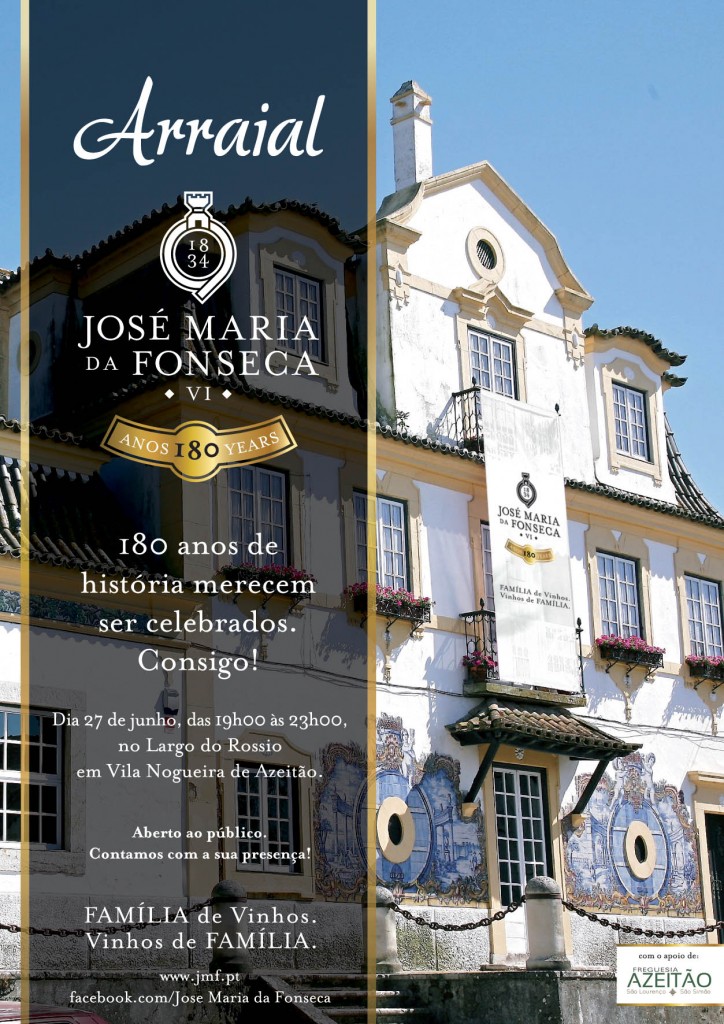 JOSÉ MARIA DA FONSECA COMEMORA 180 ANOS COM ARRAIAL